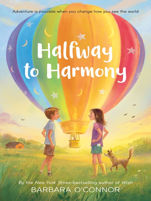 Title details for Halfway to Harmony by Barbara O'Connor - Wait list